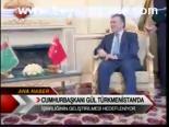 Cumhurbaşkanı Gül Türkmenistan'da