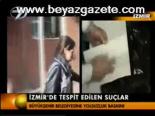 İzmir'de Tespit Edilen Suçlar