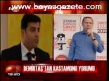 Demirtaş'tan Kastamonu Yorumu