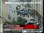 Suriye'de Olaylı Cuma