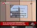 Tib'in İnternetine Dokundular