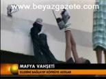Meksika'da Mafya Vahşeti
