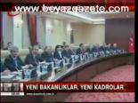 Devlette Yeni Kadro Müjdesi