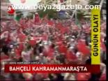 Bahçeli Kahramanmaraş'ta