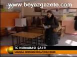 Tc Numarası Şart!