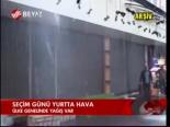 Seçim Günü Yurtta Hava