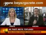 Ak Parti Myk Toplandı