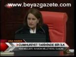 Cumhuriyet Tarihinde Bir İlk