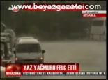 Yaz Yağmuru Felç Etti