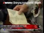 Hacı Adaylarının Kura Heyecanı