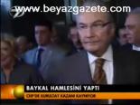 Baykal Hamlesini Yaptı