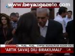 Artık Savaş Dili Bırakılmalı
