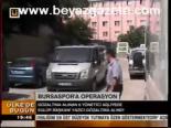 Bursaspor'a Operasyon