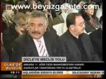 Dicle'ye Meclis Yolu