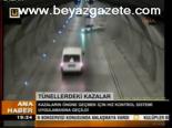 Tünellerdeki Kazalar