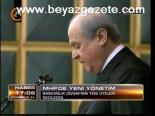 Mhp'de Yeni Yönetim