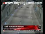 Trafik Kameraları Kayıtta