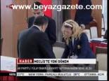 Meclis'te Yeni Dönem