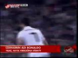 İzdihamın Adı Ronaldo