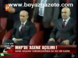 Mhp'de Asena Açılımı !