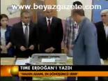 Tıme Erdoğan'ı Yazdı