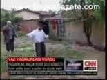Yaz Yağmurları Vurdu