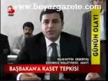 Başbakan'a Kaset Tepkisi