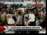 Suriye'de Gerginlik Artıyor