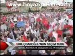 Kılıçdaroğlu'nun Seçim Turu