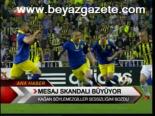 Mesaj Skandalı Büyüyor
