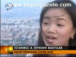 İstanbul'a Tepeden Baktılar