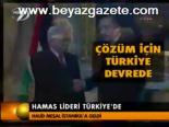Hamas Lideri Türkiye'de