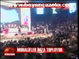 Muhalifler İmza Topluyor