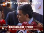 Dicle Kararına Tepkiler