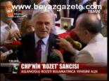 Chp'nin Rozet Sancısı