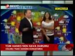 Tom Hanksden Hava Durumu