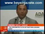 Bozdağ: Ysk Hükümetin Ya Da Ak Parti'nin Kurumu Değil