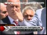 Chp'de Kurultay Tartışmaları
