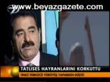 Tatlıses Hayranlarını Korkuttu
