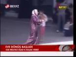 Eve Dönüş Başladı