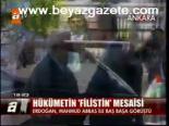 Hükümetin Filistin Mesaisi