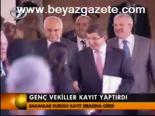 Genç Vekiller Kayıt Yaptırdı