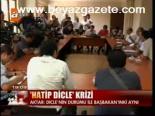 Hatip Dicle Krizi