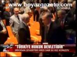 Türkiye Hukuk Devletidir
