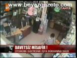Davetsiz Misafir!