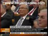 Chp'de İç Hesaplaşma