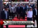 Cumhurbaşkanı Kayseri'de