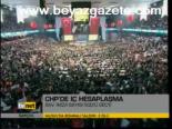 Chp'de İç Hesaplaşma