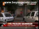 Sivil Polislere Saldırdılar