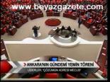 Ankara'nın Gündemi Yemin Töreni